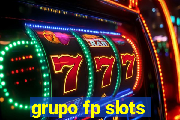 grupo fp slots